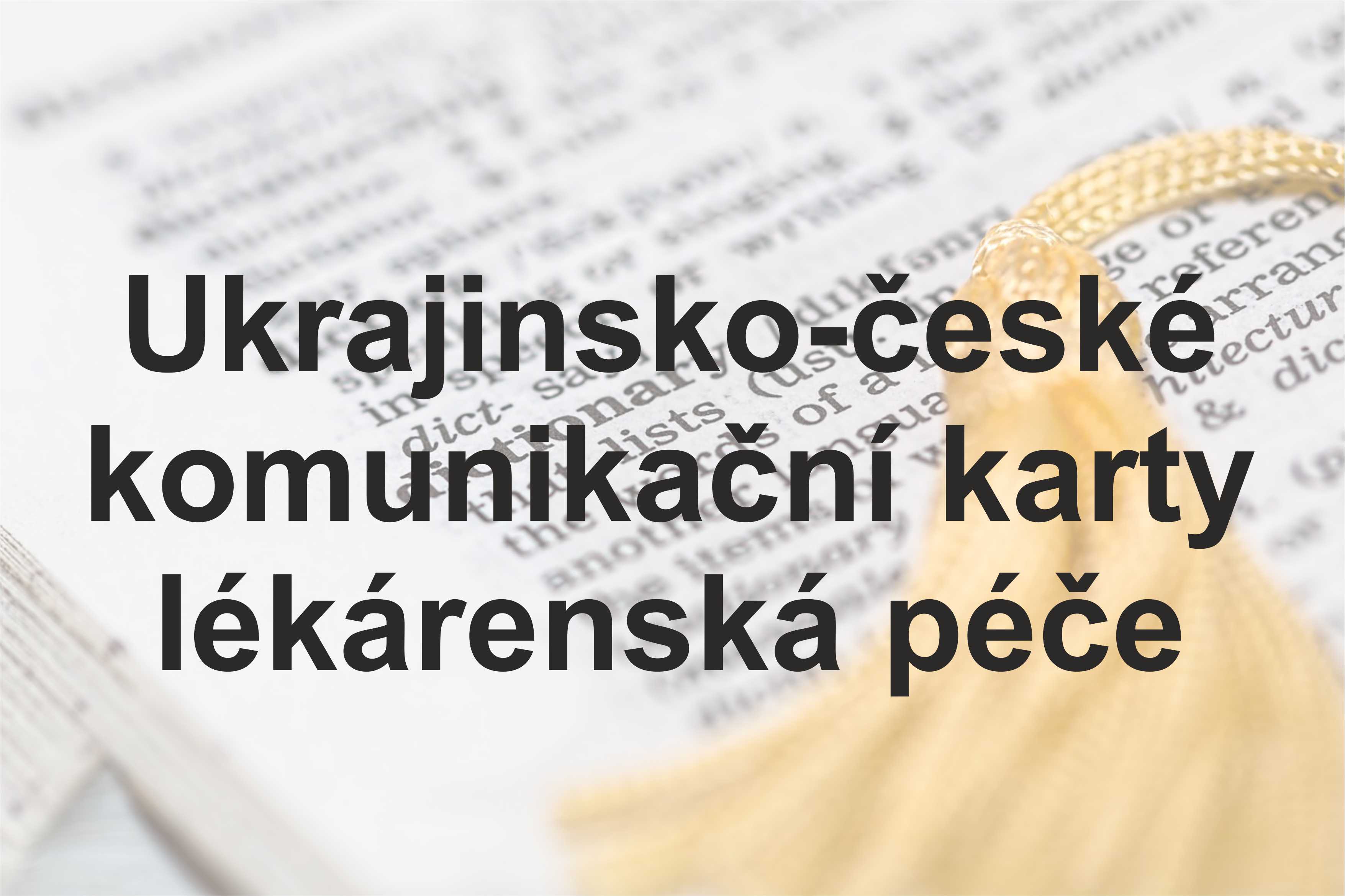 Ukrajinsko-české komunikační karty – lékárenská péče